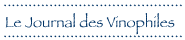 Le Journal des Vinophiles